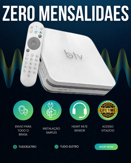 ZERO MENSALIDADES - ÚLTIMO DIA DE PROMOÇÃO - BTV PLUS MULTICANAIS + CONTROLE POR COMANDO DE VOZ